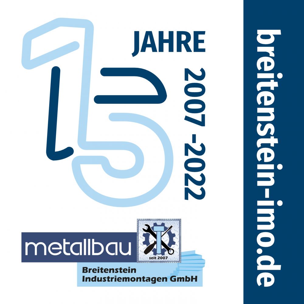 15 jahre Breitenstein Industriemontagen